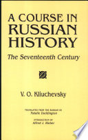 A Course in Russian History: The Seventeenth Century