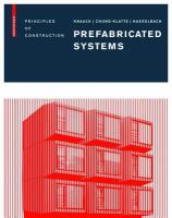 Prefabricated systems principles of construction /