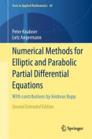 Numerical Methods for Elliptic and Parabolic Partial Differential Equations With contributions by Andreas Rupp /