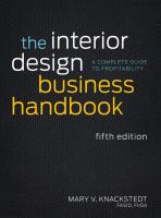 The interior design business handbook a complete guide to profitability /