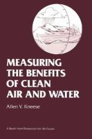 Measuring the benefits of clean air and water /