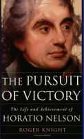 The pursuit of victory : the life and achievement of Horatio Nelson /