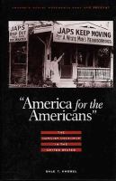 America for the Americans : the nativist movement in the United States /