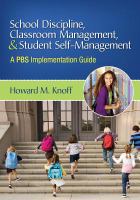 School discipline, classroom management, and student self-management a PBSS implementation guide /