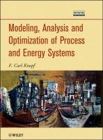 Modeling, analysis, and optimization of process and energy systems