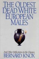 The oldest dead white European males and other reflections on the classics /