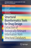 Structural Bioinformatics Tools for Drug Design Extraction of Biologically Relevant Information from Structural Databases /