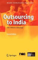 Outsourcing to India the offshore advantage /