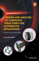 Design and Analysis of Composite Structures for Automotive Applications : Chassis and Drivetrain.