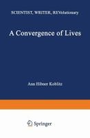 A convergence of lives : Sofia Kovalevskaia, scientist, writer, revolutionary /