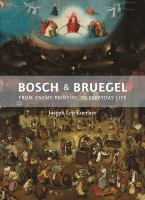 Bosch and Bruegel : from enemy painting to everyday life /