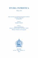 Papers Presented at the Eighteenth International Conference on Patristic Studies Held in Oxford 2019 Volume 3: Deacons and Diakonia; Bishops, Presbyters and Laypeople.