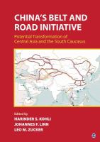 China’s Belt and Road Initiative : Potential Transformation of Central Asia and the South Caucasus.