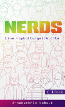 Nerds Eine Popkulturgeschichte.