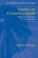 States of consciousness models for psychology and psychotherapy /