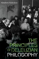 The principles of Deleuzian philosophy /
