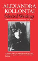 Selected writing of Alexandra Kollontai /