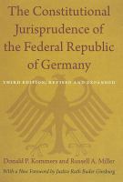 The constitutional jurisprudence of the Federal Republic of Germany /