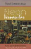 Neon vernacular : new and selected poems /