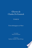 Œuvres de Charles De Koninck. Tome 3. Écrits théologiques sur Marie