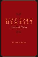 East-West mimesis Auerbach in Turkey /