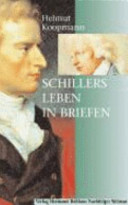Schillers Leben in Briefen /