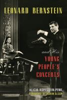 Leonard Bernstein and His Young People's Concerts.