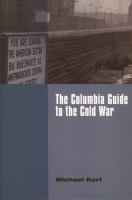 The Columbia Guide to the Cold War.