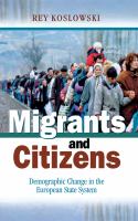 Migrants and citizens : demographic change in the European state system /