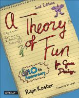 A theory of fun for game design