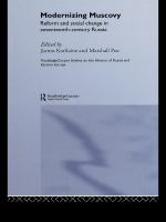 Modernizing Muscovy : Reform and Social Change in Seventeenth-Century Russia.