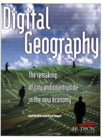 Digital geography : the remaking of city and countryside in the new economy /