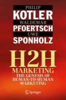 H2H Marketing The Genesis of Human-to-Human Marketing /