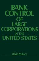 Bank control of large corporations in the United States /