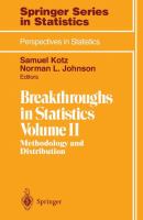 Breakthroughs in Statistics : Methodology and Distribution.