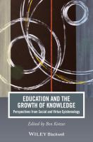Education and the Growth of Knowledge : Perspectives from Social and Virtue Epistemology.