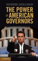 The power of American governors : winning on budgets and losing on policy /