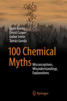 100 Chemical Myths Misconceptions, Misunderstandings, Explanations /