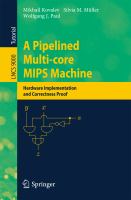 A Pipelined Multi-core MIPS Machine Hardware Implementation and Correctness Proof /