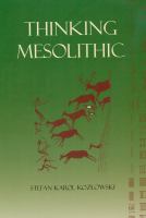 Thinking mesolithic /