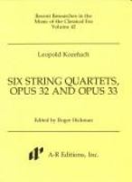 Six string quartets, opus 32 and opus 33 /