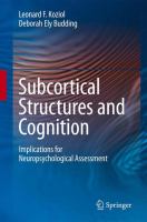 Subcortical structures and cognition implications for neuropsychological assessment /