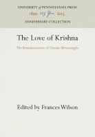 The love of Krishna : the Krṣṇạkarnạ̄mrta of Līlāśuka Bilvamaångala /