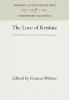 The love of Krishna : the Kṛṣṇakarṇāmr̥ta of Līlāśuka Bilvaman̄gala /