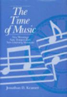The time of music : new meanings, new temporalities, new listening strategies /