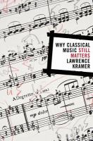 Why classical music still matters /