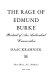 The rage of Edmund Burke : portrait of an ambivalent conservative /