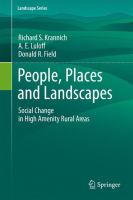 People, Places and Landscapes Social Change in High Amenity Rural Areas /