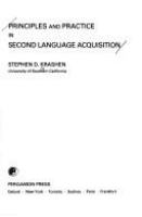 Principles and practice in second language acquisition /