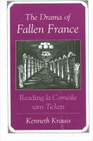 The drama of fallen France : reading la comédie sans tickets /